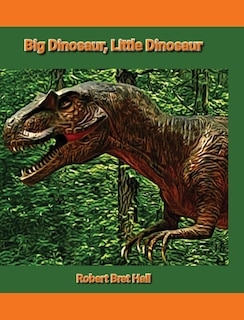 Front cover_Big Dinosaur, Little Dinosaur