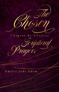 Couverture_The Chosen Chapter by Chapter Scriptural Prayers