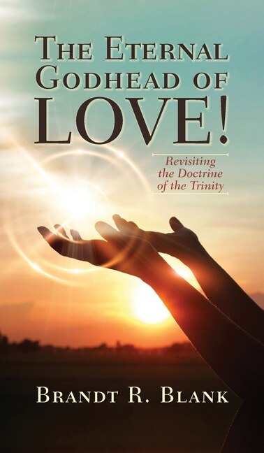Front cover_The Eternal Godhead of Love!