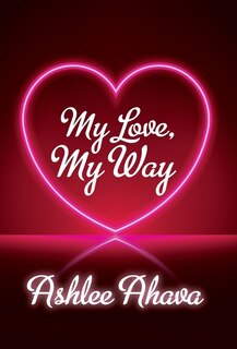 Front cover_My Love, My Way