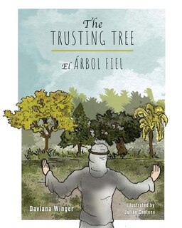 Couverture_The Trusting Tree - El &Aacute;rbol Fiel