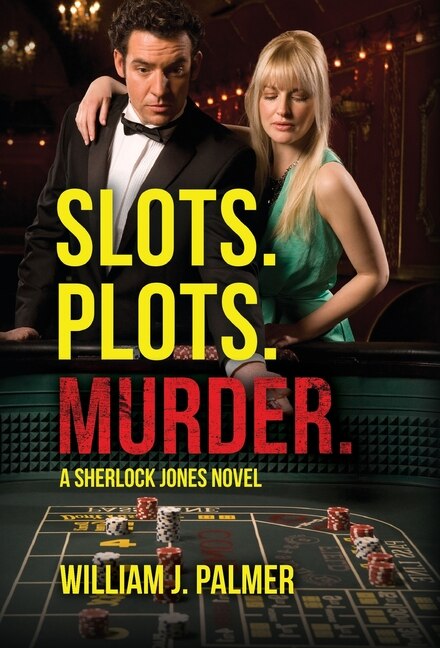 Front cover_Slots. Plots. Murder.