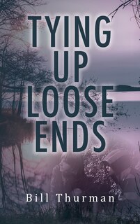 Front cover_Tying Up Loose Ends