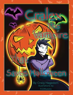 Front cover_Cralex The Vampire That Saves Halloween