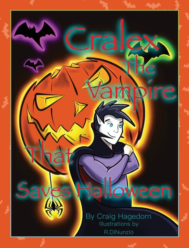 Front cover_Cralex The Vampire That Saves Halloween