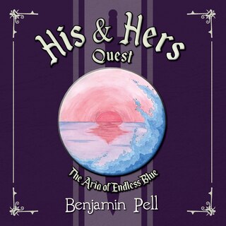 Couverture_His & Hers Quest - The Aria of Endless Blue