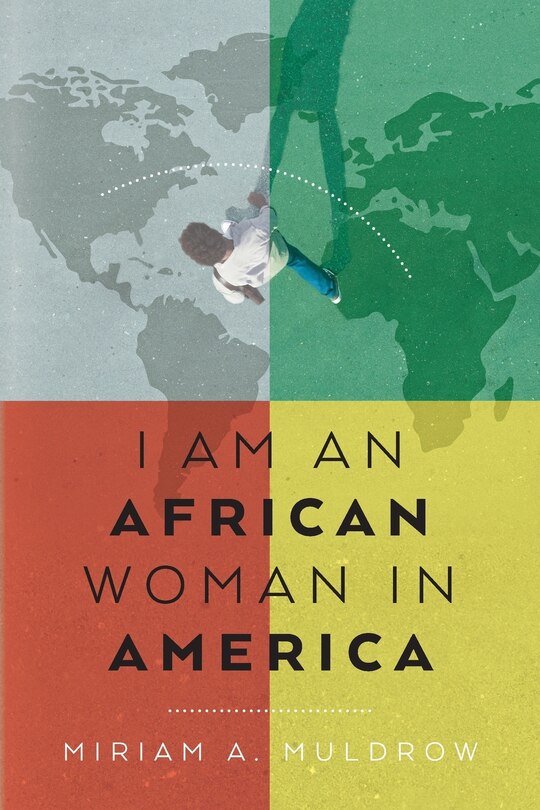 Front cover_I Am An African Woman In America