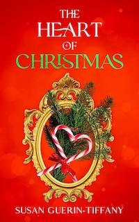 Front cover_The Heart of Christmas