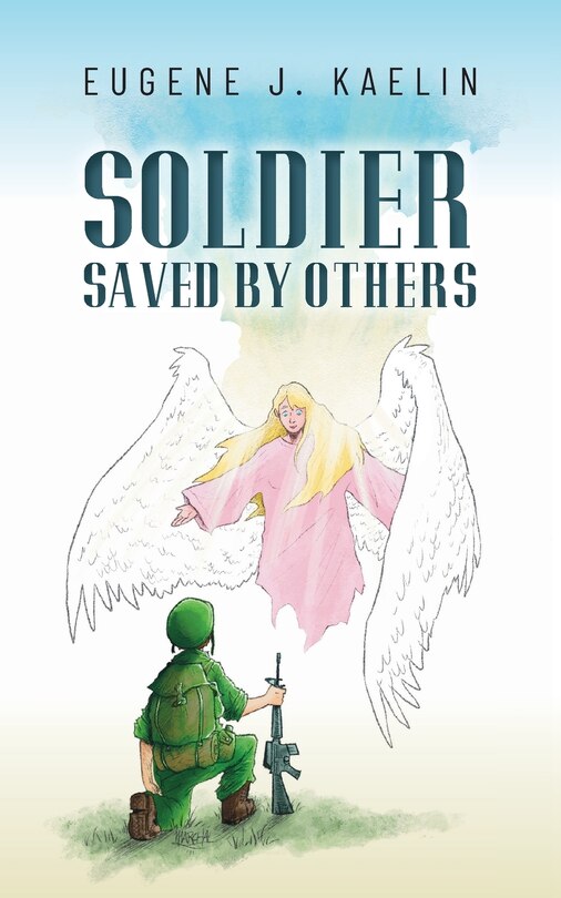 Couverture_Soldier Saved by Others