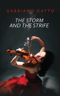 Front cover_The Storm and the Strife