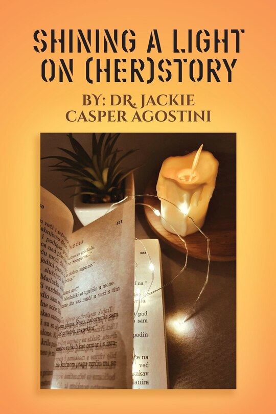 Couverture_Shining A Light On (Her) Story
