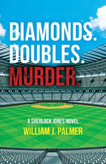 Front cover_Diamonds. Doubles. Murder.