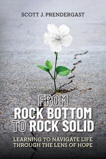 Couverture_From Rock Bottom To Rock Solid