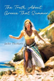 Front cover_The Truth About Greece That Summer