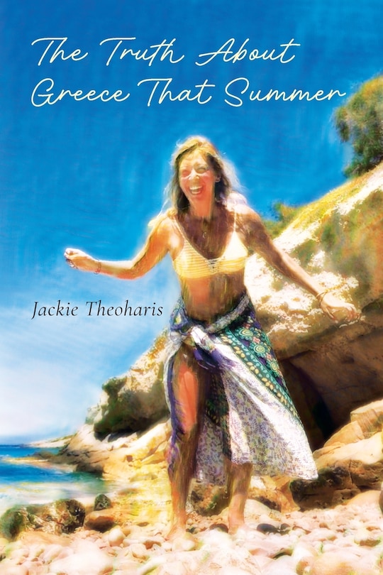 Front cover_The Truth About Greece That Summer