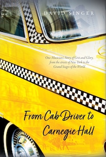 Couverture_From Cab Driver to Carnegie Hall