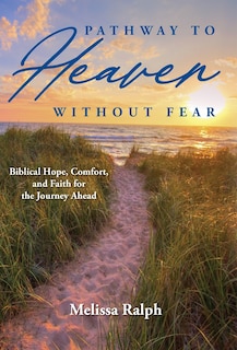 Front cover_Pathway to Heaven Without Fear