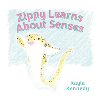 Front cover_Zippy Learns About Senses