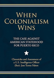 Front cover_When Colonialism Wins