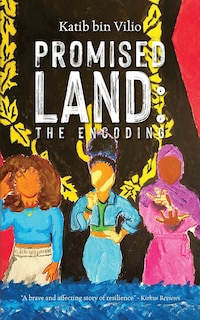 Promised Land: The Encoding