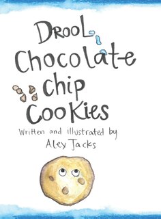 Front cover_Drool Chocolate Chip Cookies