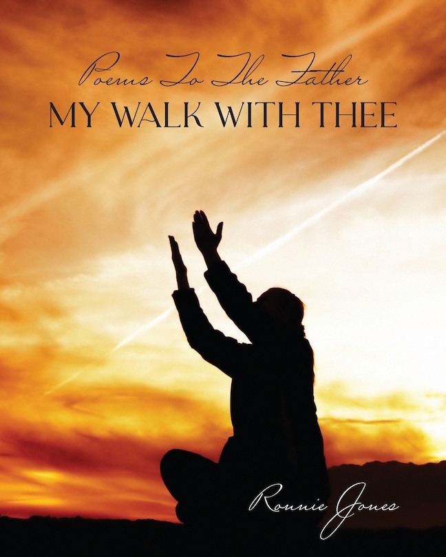 Couverture_Poems To The Father My Walk With Thee