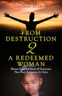 Front cover_From Destruction 2 A Redeemed Woman