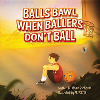 Front cover_Balls Bawl When Ballers Don't Ball