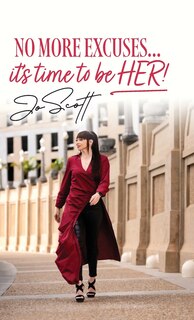 Couverture_No More Excuses... it's time to be HER!