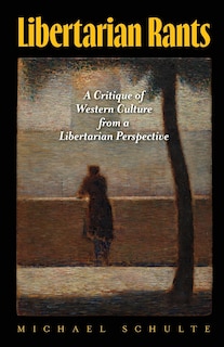 Front cover_Libertarian Rants