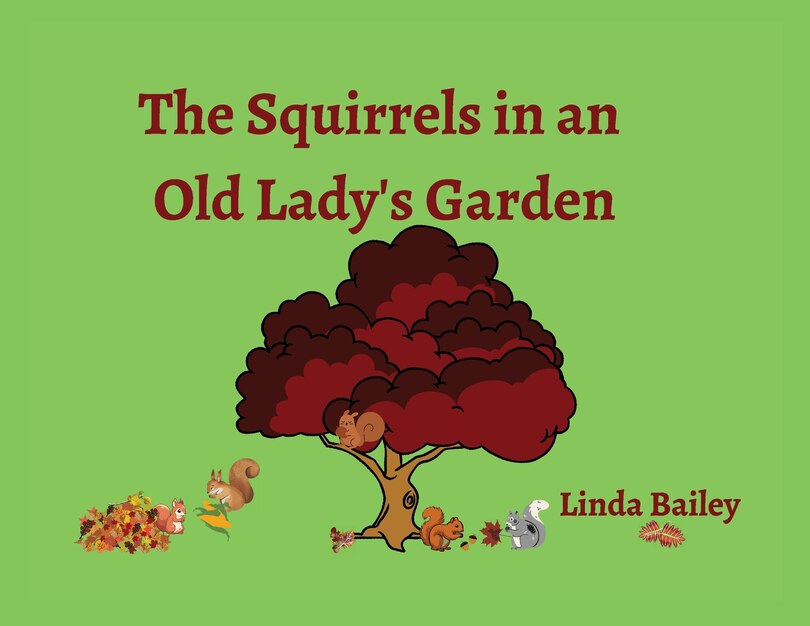 Front cover_The Squirrels in an Old Lady's Garden