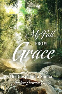 Front cover_My Fall From Grace