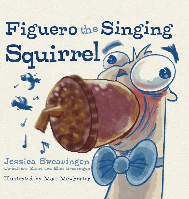 Front cover_Figuero the Singing Squirrel