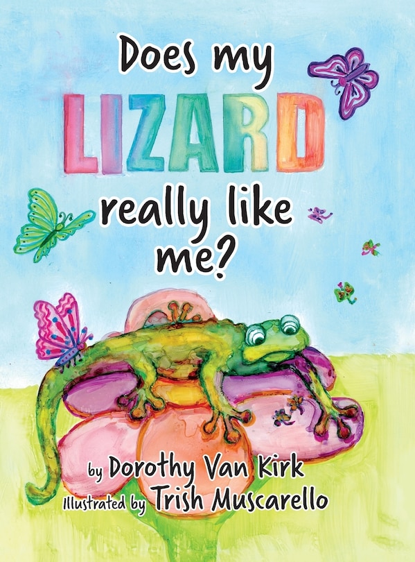 Front cover_Does My Lizard Really Like Me?