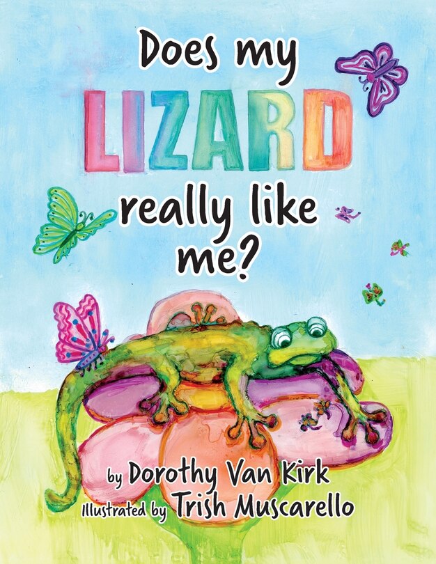 Front cover_Does My Lizard Really Like Me?
