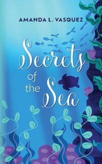 Front cover_Secrets of the Sea