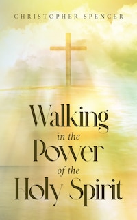 Couverture_Walking in the Power of the Holy Spirit