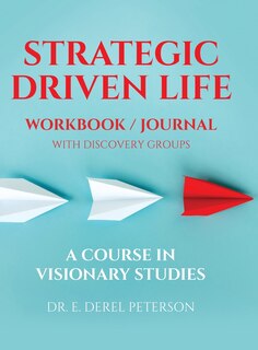 Front cover_Strategic Driven Life Workbook / Journal