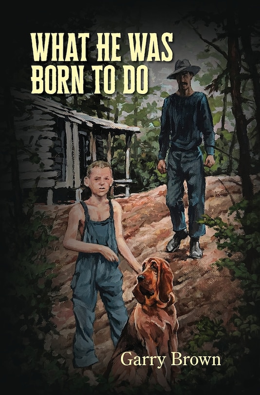 Front cover_What He Was Born To Do