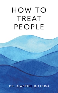 Front cover_How To Treat People