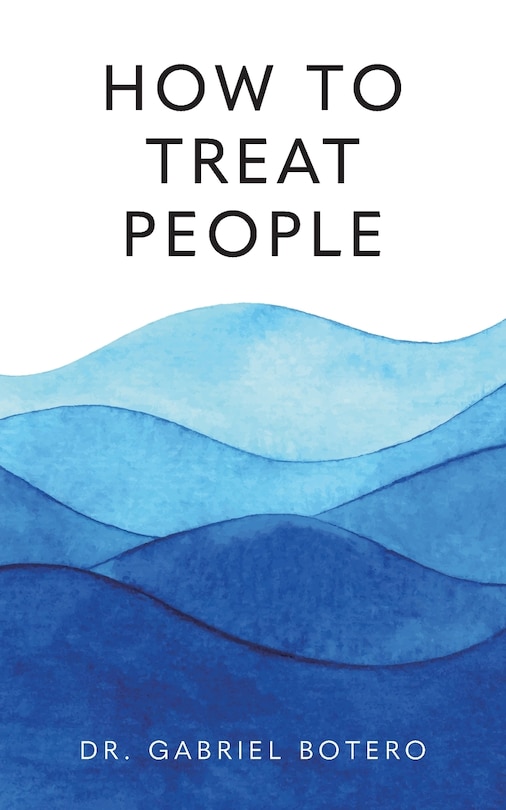Front cover_How To Treat People