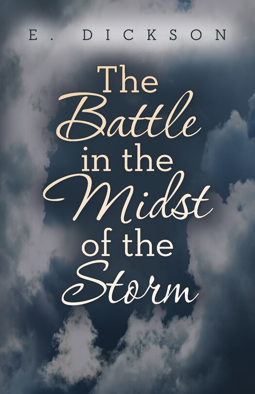 Front cover_The Battle in the Midst of the Storm