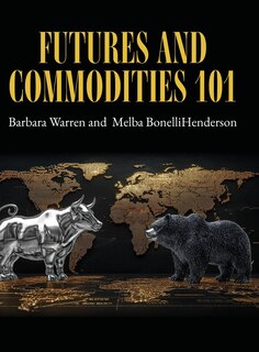 Front cover_Futures and Commodities 101