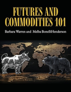 Front cover_Futures and Commodities 101