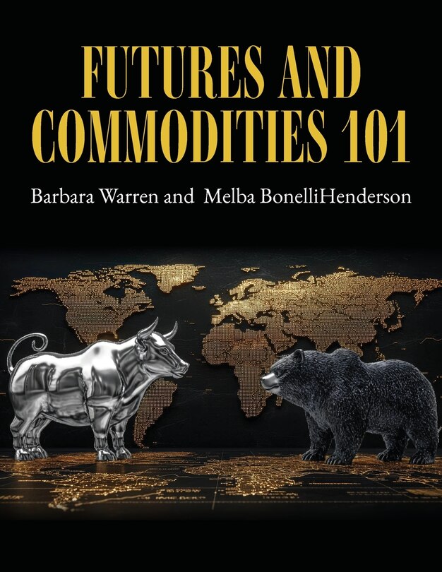 Front cover_Futures and Commodities 101