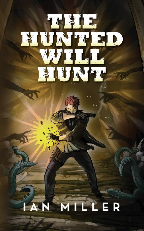 Front cover_The Hunted Will Hunt