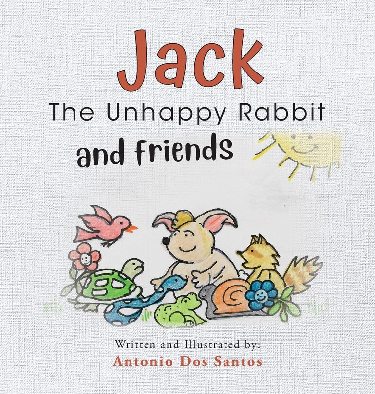 Couverture_Jack the Unhappy Rabbit and Friends