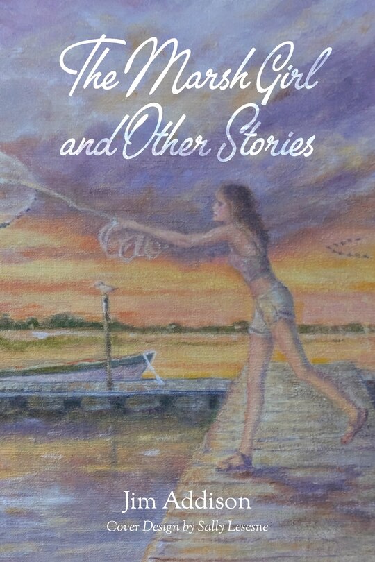 Front cover_The Marsh Girl and Other Stories