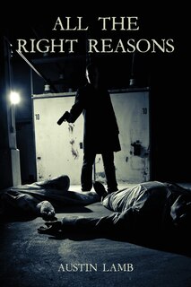 Front cover_All The Right Reasons