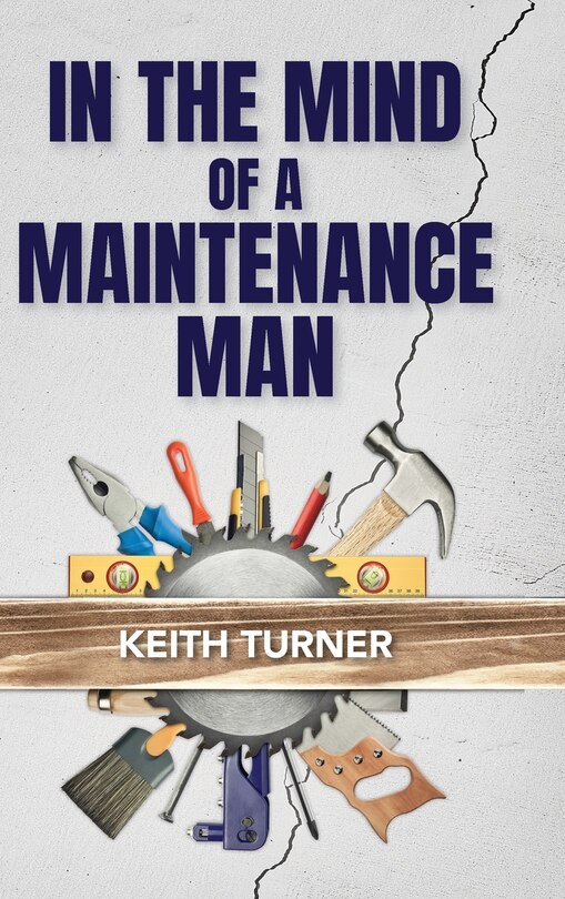 Front cover_In The Mind Of A Maintenance Man